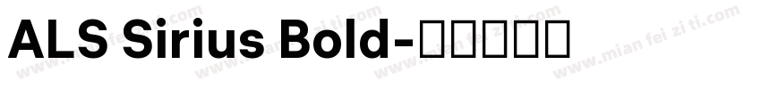ALS Sirius Bold字体转换